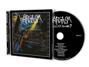 WARGASM Why Play Around? CD in slipcase